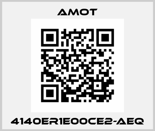 4140ER1E00CE2-AEQ Amot