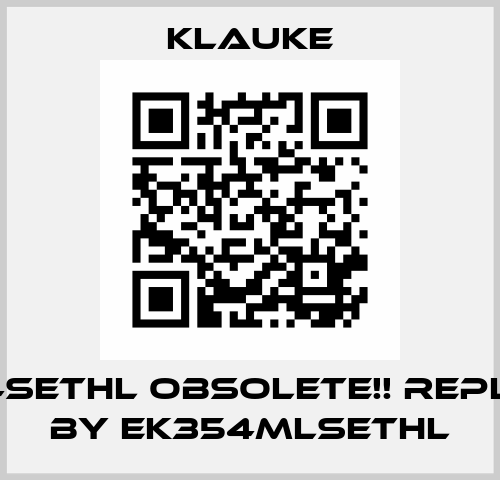 EK354SETHL Obsolete!! Replaced by EK354MLSETHL Klauke
