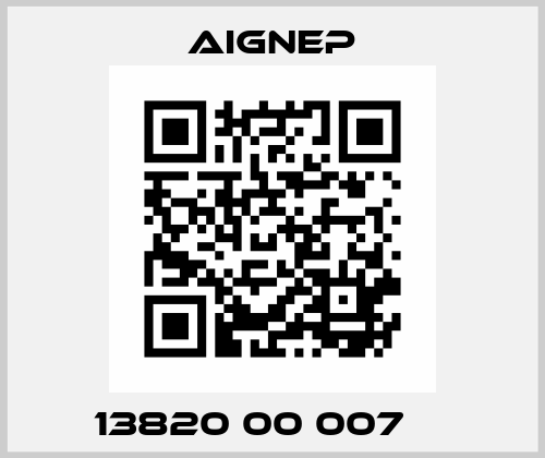 13820 00 007     Aignep