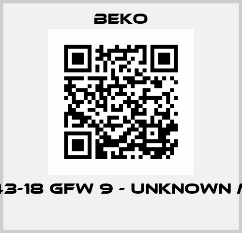 MBM 43-18 GFW 9 - UNKNOWN MODEL  Beko