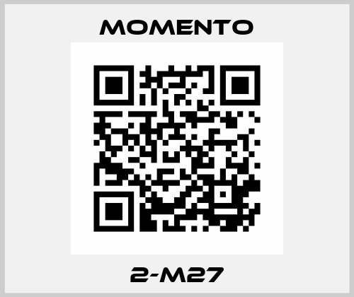 2-M27 Momento