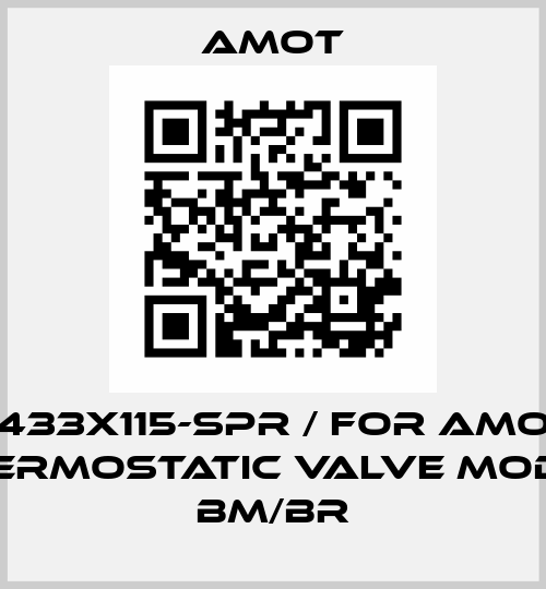 2433X115-SPR / For AMOT Thermostatic valve model BM/BR Amot