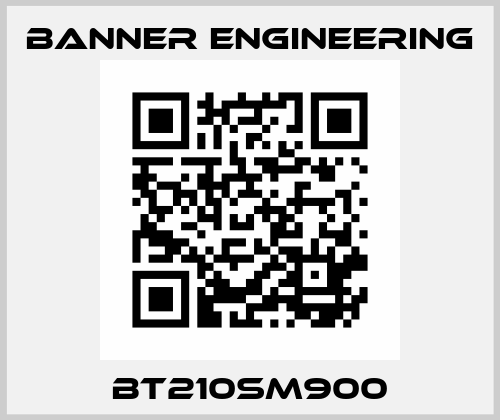 BT210SM900 Banner Engineering
