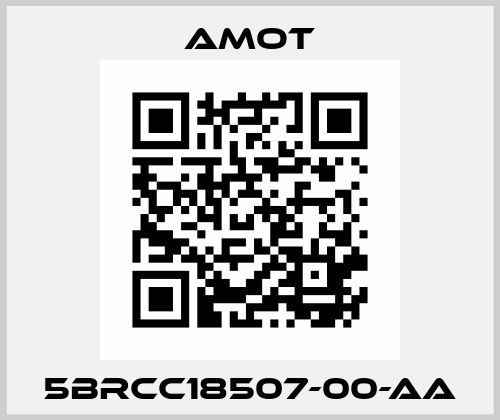 5BRCC18507-00-AA Amot