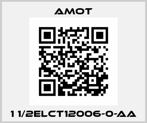 1 1/2ELCT12006-0-AA Amot