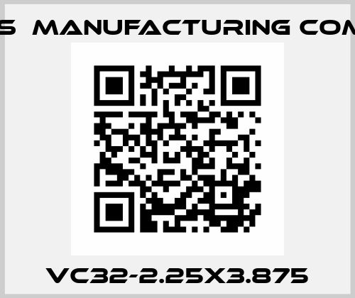 VC32-2.25X3.875 VI- CAS  Manufacturing Company