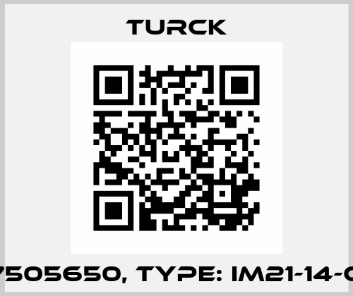 P/N: 7505650, Type: IM21-14-CDTRI Turck