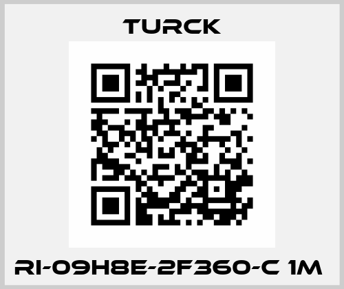Ri-09H8E-2F360-C 1M  Turck